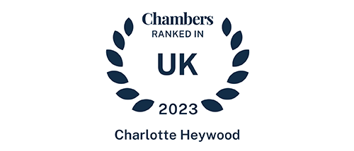 Charlotte Heywood - Ranked in Chambers UK 2023 Charlotte Heywood - Ranked in Chambers UK 2023